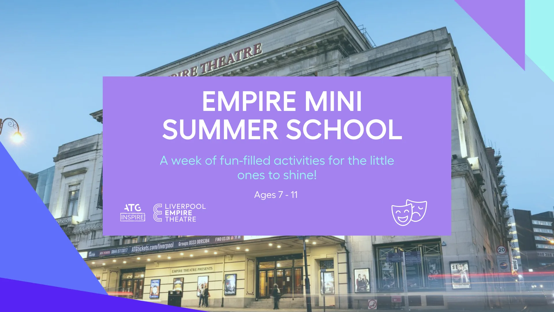 Empire Mini Summer School at Liverpool Empire