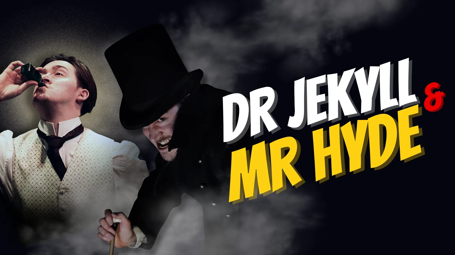Revision On Tour: Dr Jekyll & Mr Hyde