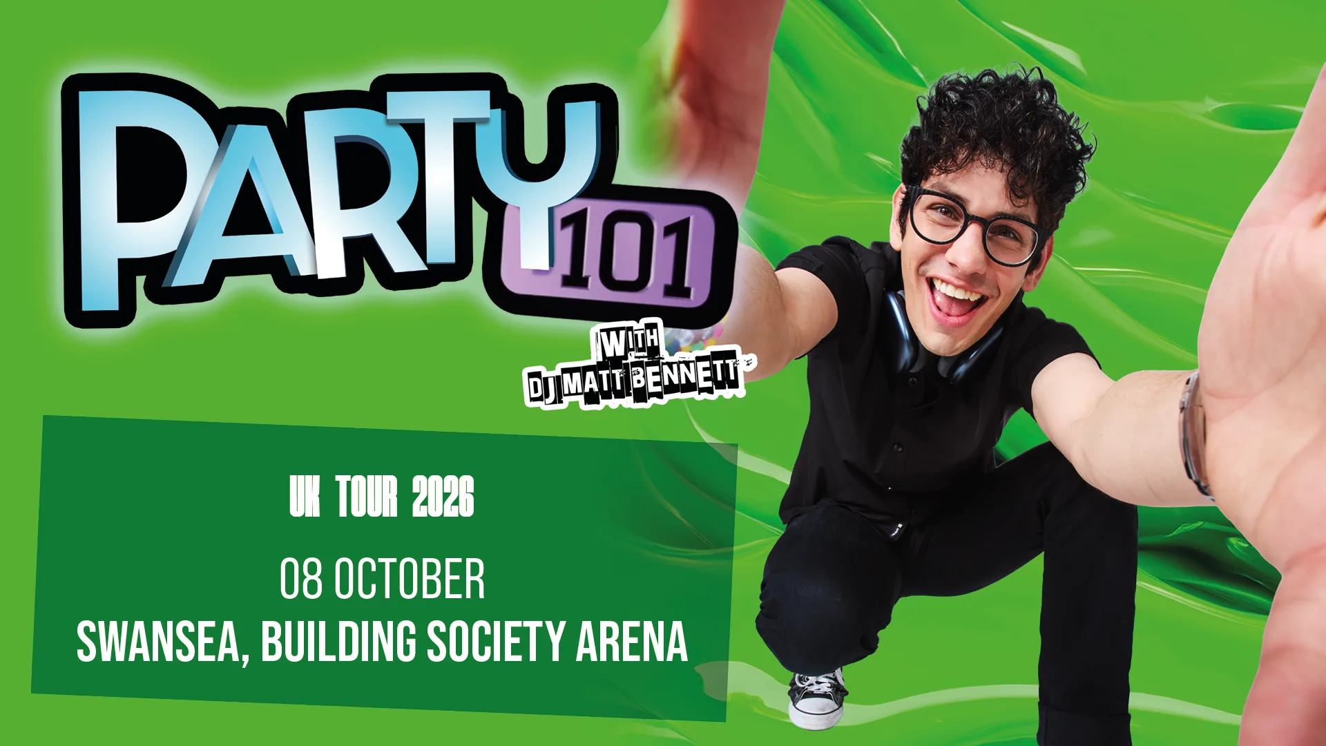 Party101 at Swansea Building Society Arena
