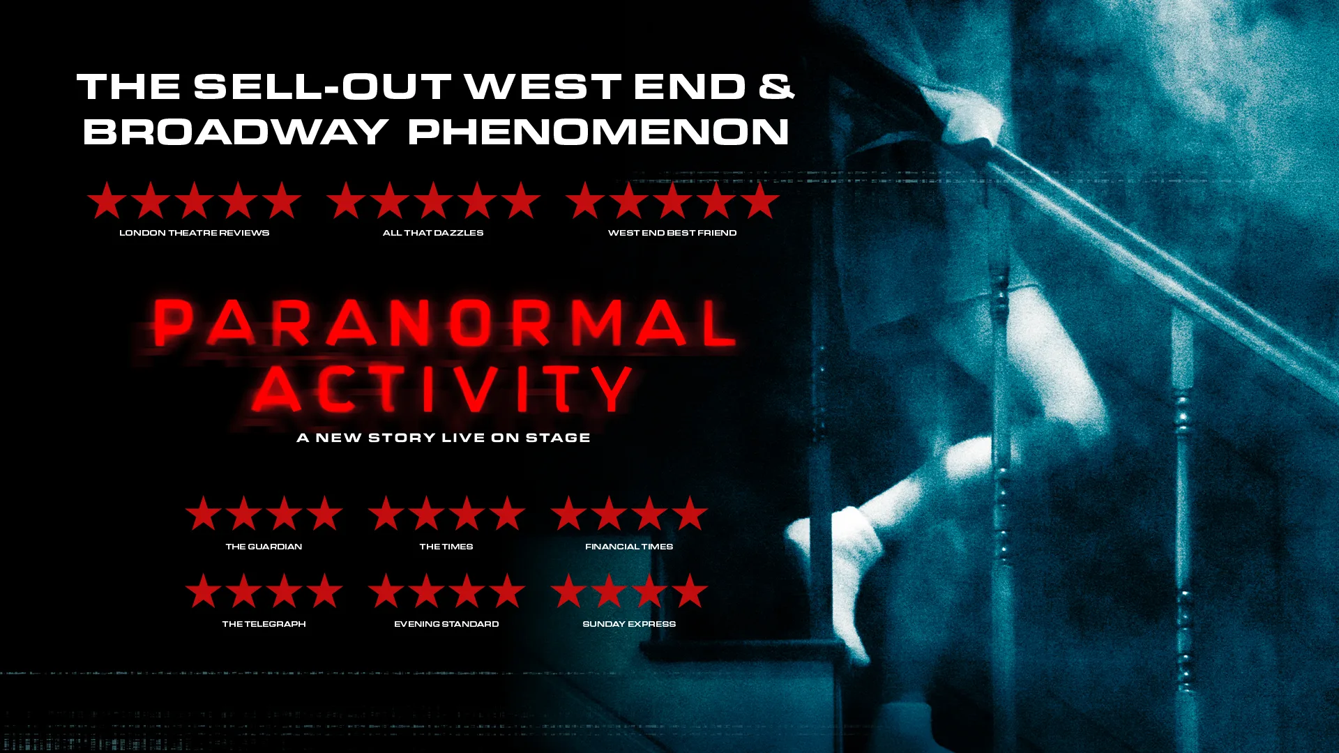 Paranormal Activity at Ambassadors Theatre