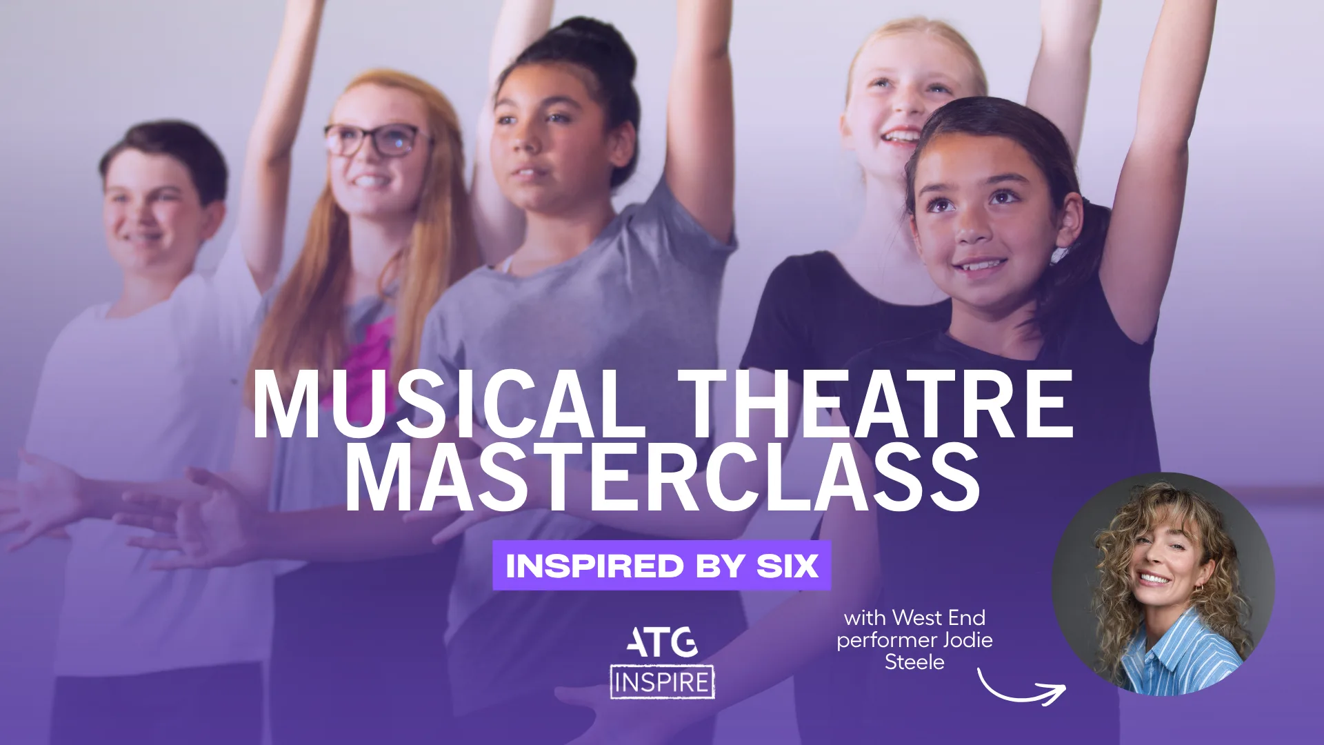 Musical Theatre Masterclass - Six (Ages 13-17 years)