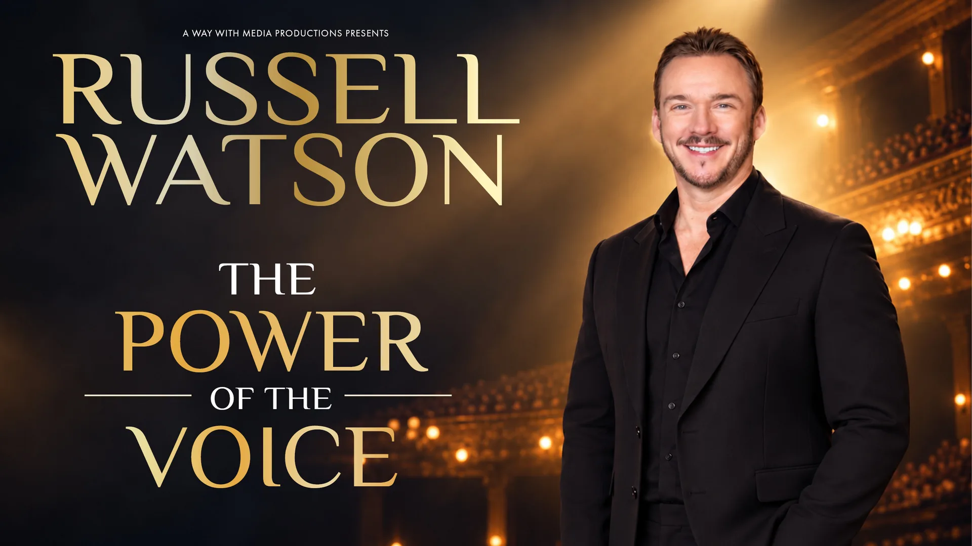Russell Watson: The Power of The Voice at Victoria Hall, Stoke-on-Trent