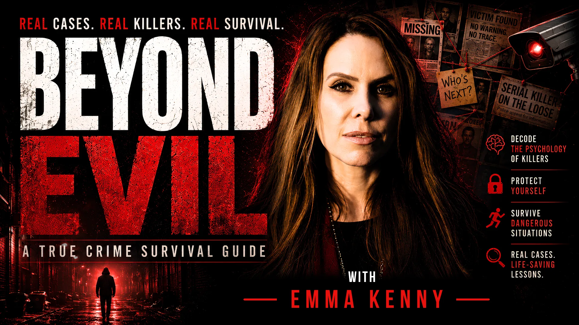 Beyond Evil: A True Crime Survival Guide with Emma Kenny