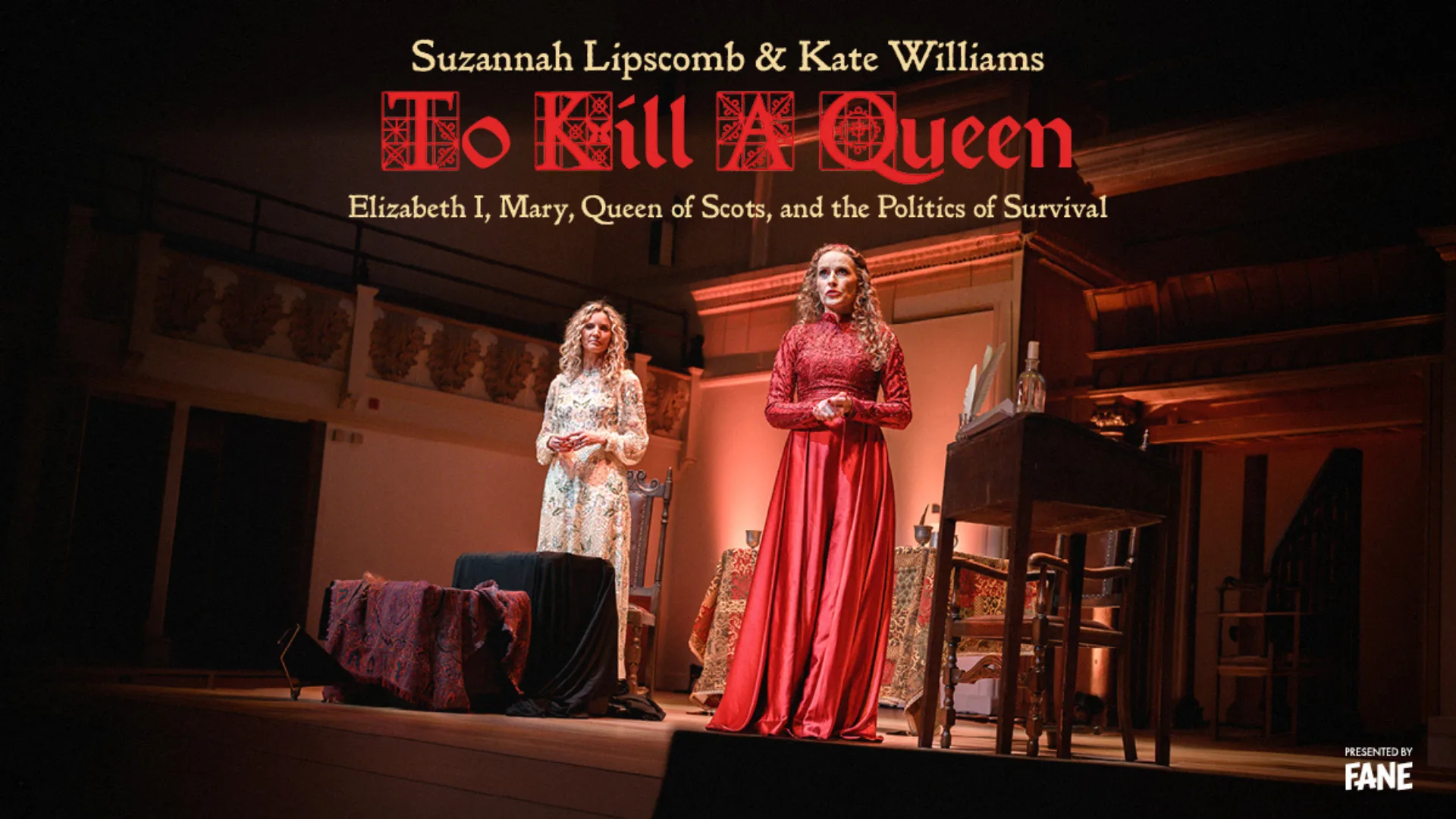 Suzannah Lipscomb & Kate Williams: To Kill A Queen