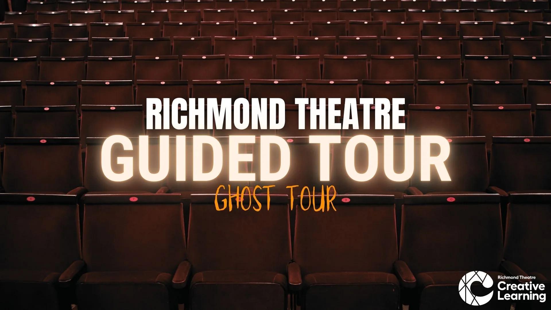 Richmond Theatre - Ghost Tour at Richmond Theatre