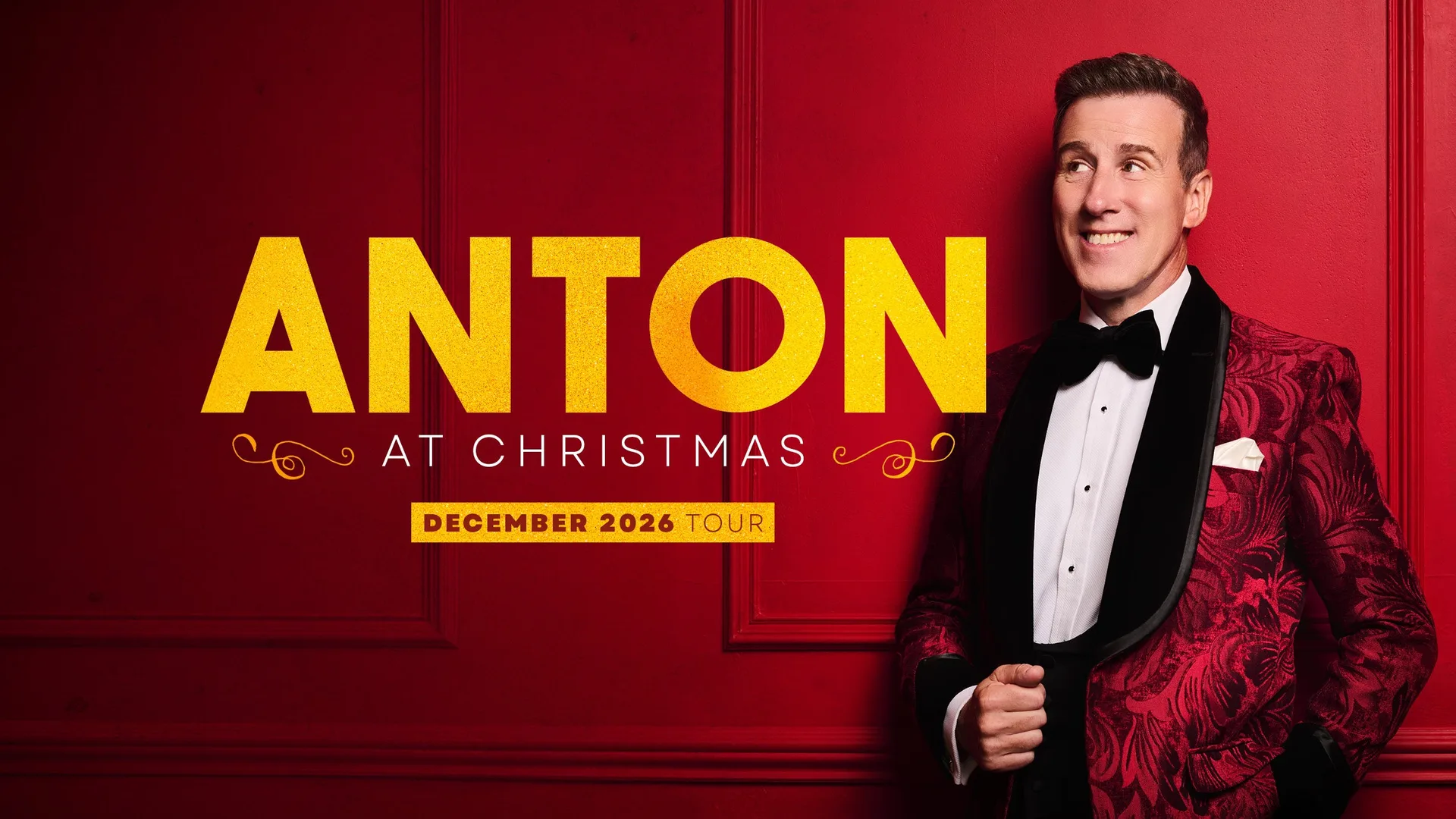 Anton Du Beke: Anton at Christmas at Watford Colosseum