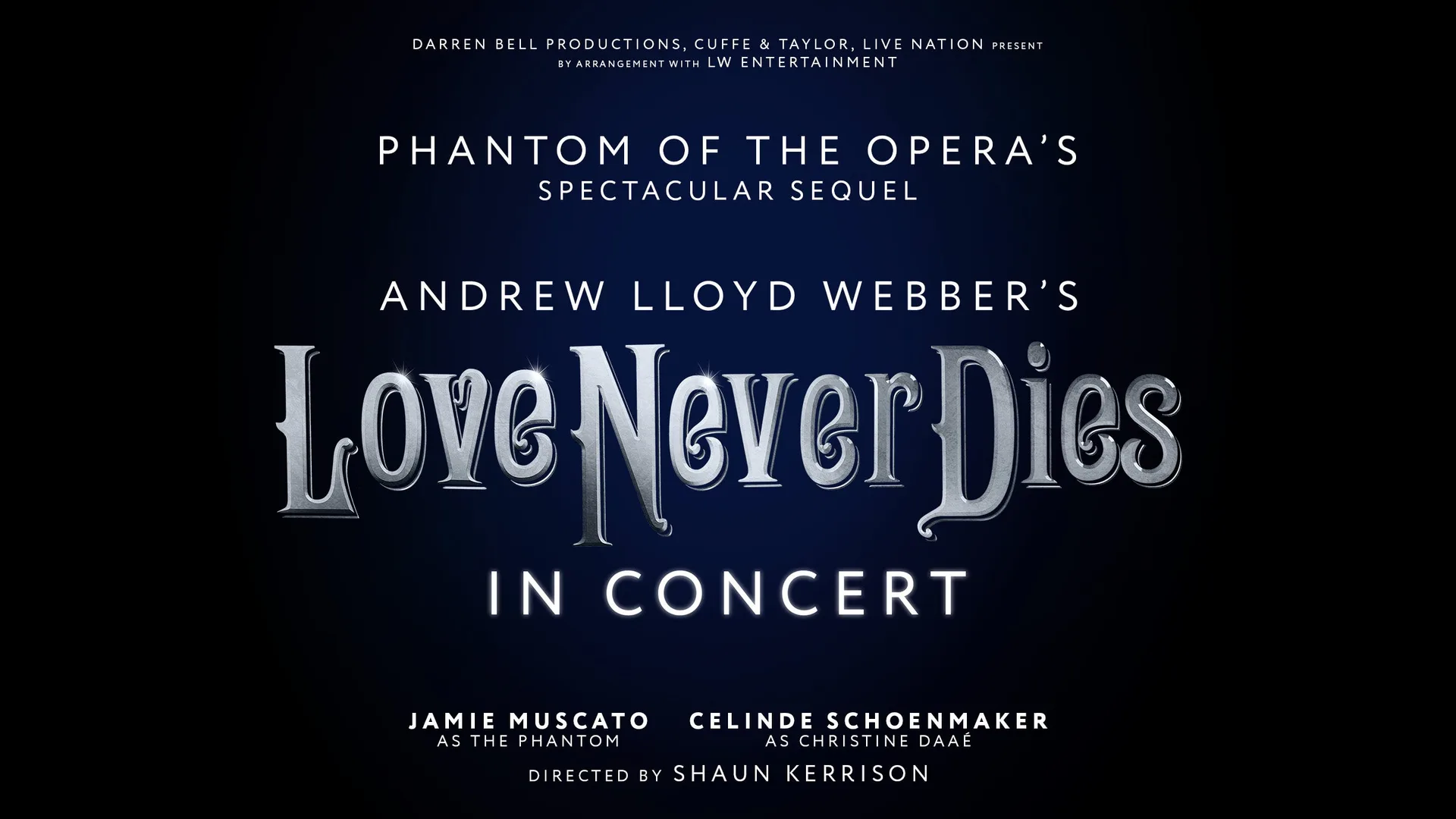 Andrew Lloyd Webber's LOVE NEVER DIES - The Phantom Returns (Touring) at The London Palladium