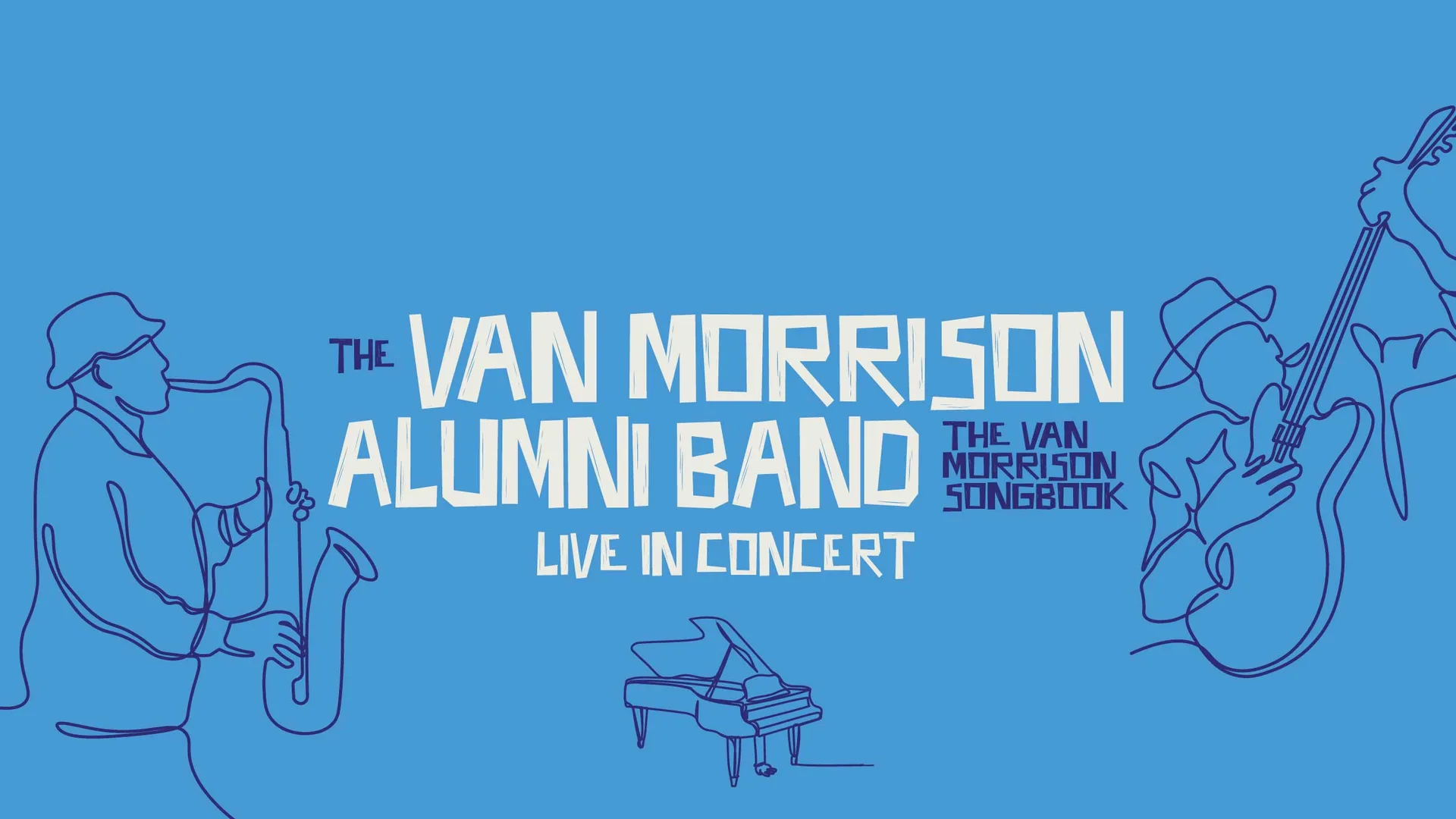 The Van Morrison Alumni Band Live in Concert at Granville Theatre