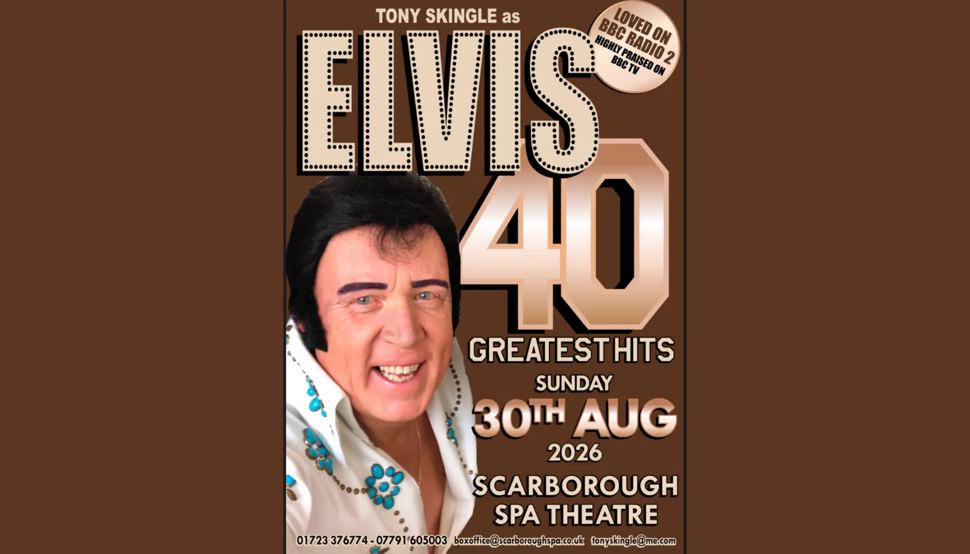 Tony Skingle: Elvis 40 Greatest Hits at Scarborough Spa Theatre