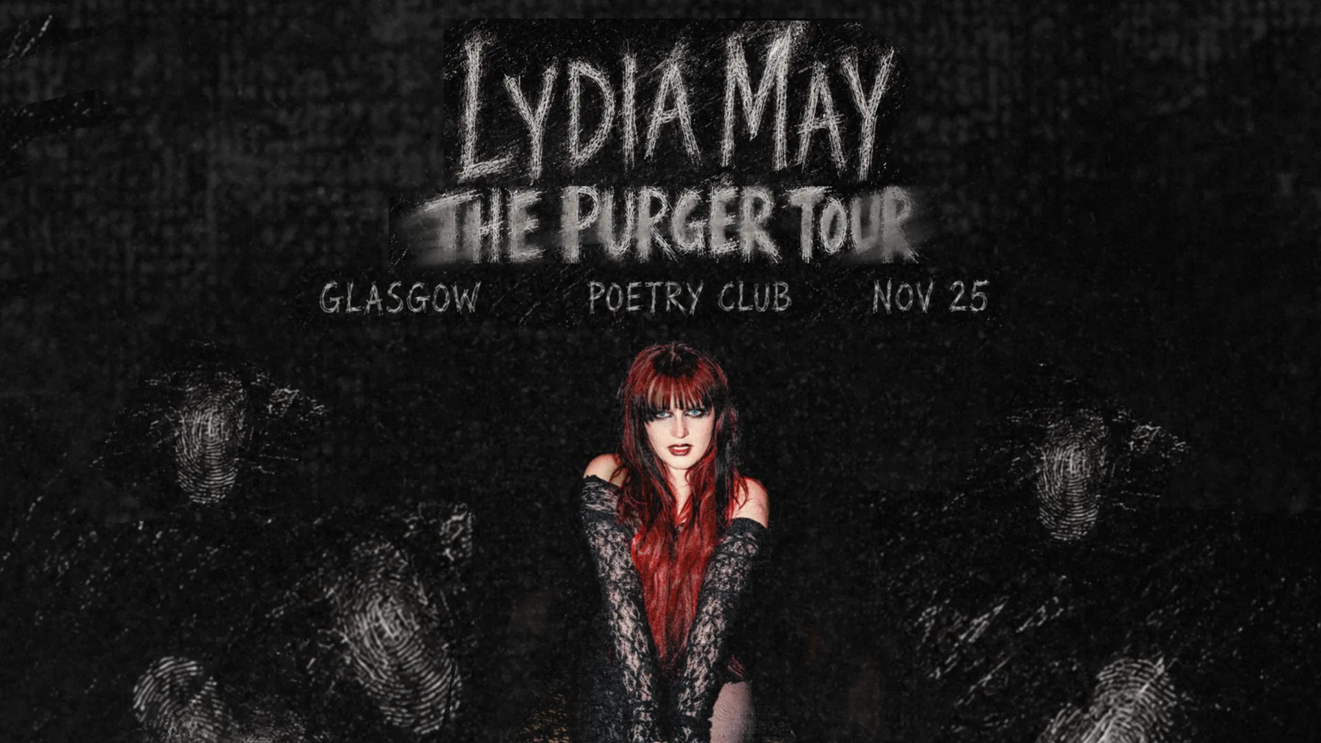 Lydia May - THE PURGER TOUR