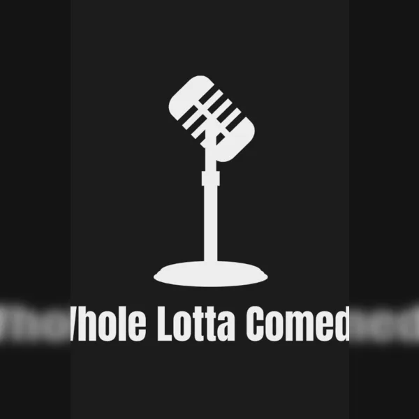 Whole Lotta Comedy at The cornerHOUSE