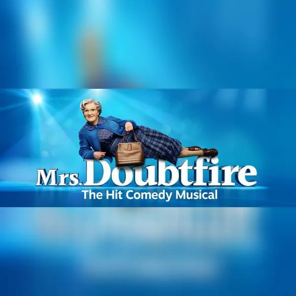 Mrs Doubtfire at Leeds Grand Theatre