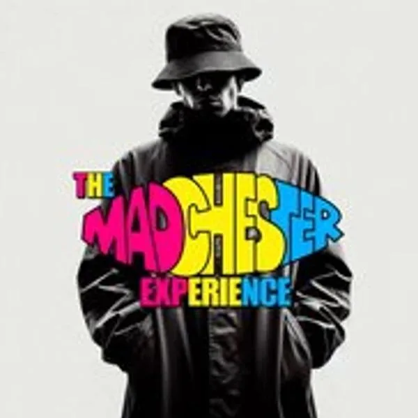 The Madchester Experience