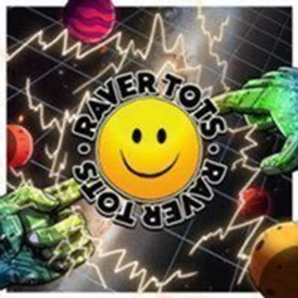 Raver Tots
