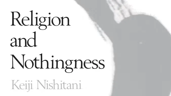 Keiji Nishitani - Religion and Nothingness - week 3 at Room G.43, Paterson's Land