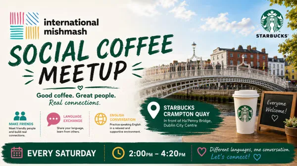 2:00 pm to 4:25 pm - FREE: Friendships and cappuccino ☕ 😀 💚🧡💛 at Starbucks Crampton Quay