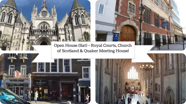 Open House (Sat) - Royal Courts, Church of Scotland & Quaker Meeting House!