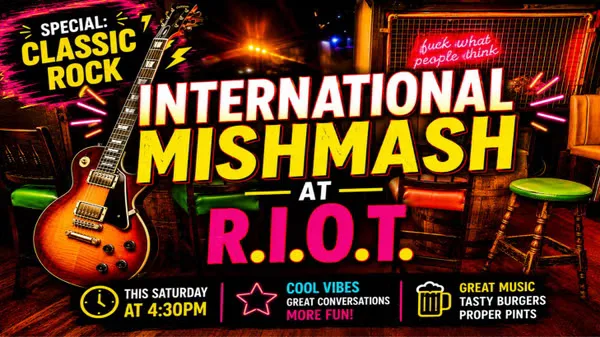4.30pm to 7.30pm - Friendships and good Classic Rock music at R.I.O.T ! 🍺👋 🎸 at R.i.o.t