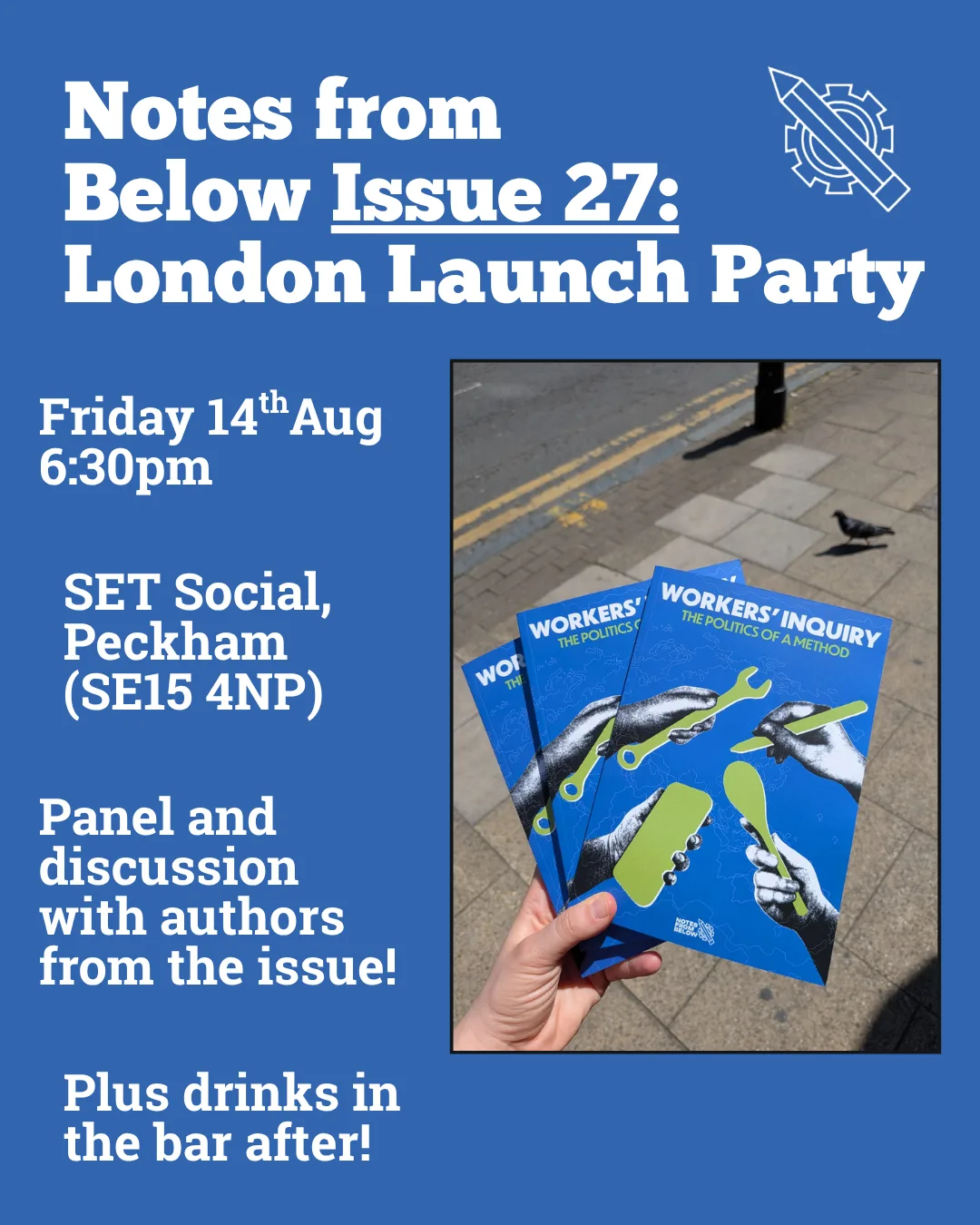 Launch of Notes from Below, Issue 27: Workers’ Inquiry at SET Social