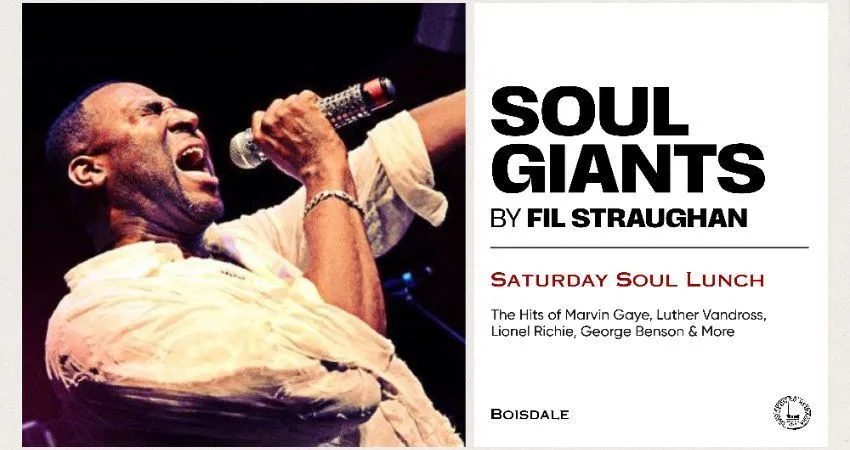 Saturday Soul Lunch | Soul Giants with FiL Straughan at Boisdale of Canary Wharf