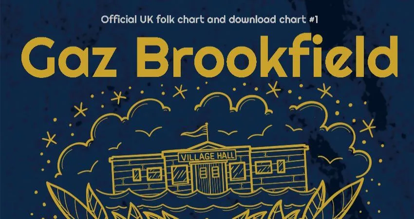 Gaz Brookfield at Condover Village Hall at Condover Village Hall