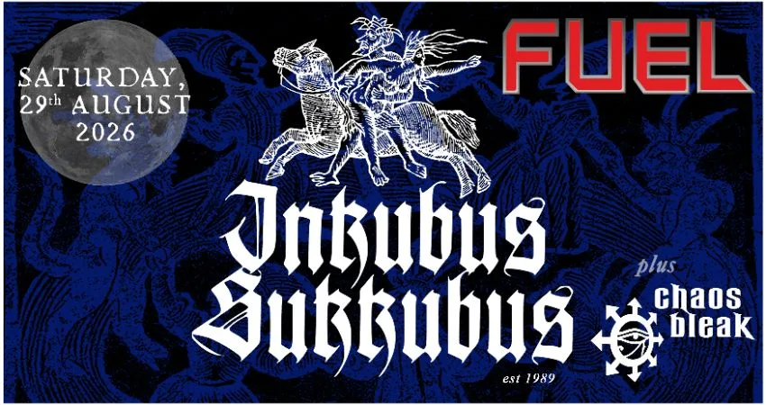 Inkubus Sukkubus at Fuel, Cardiff at Fuel