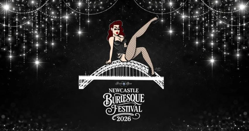Newcastle Burlesque Festival 2026 - The Burlesque Extravaganza at Black Swan