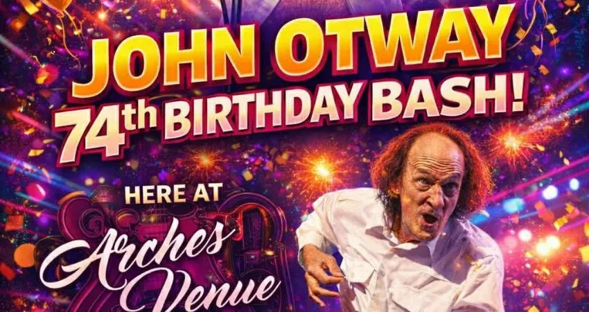 JOHN OTWAY 74th Birthday Bash at THE ARCHES VENUE