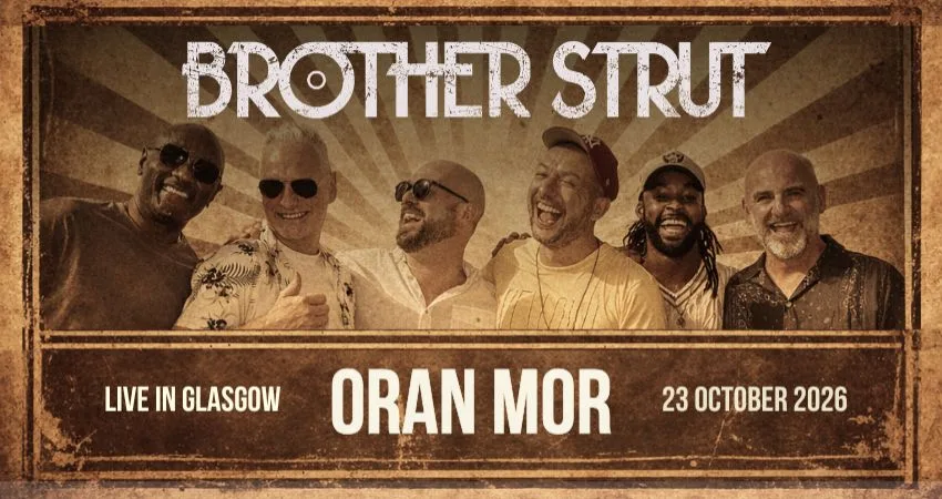 Brother Strut at Oran Mor