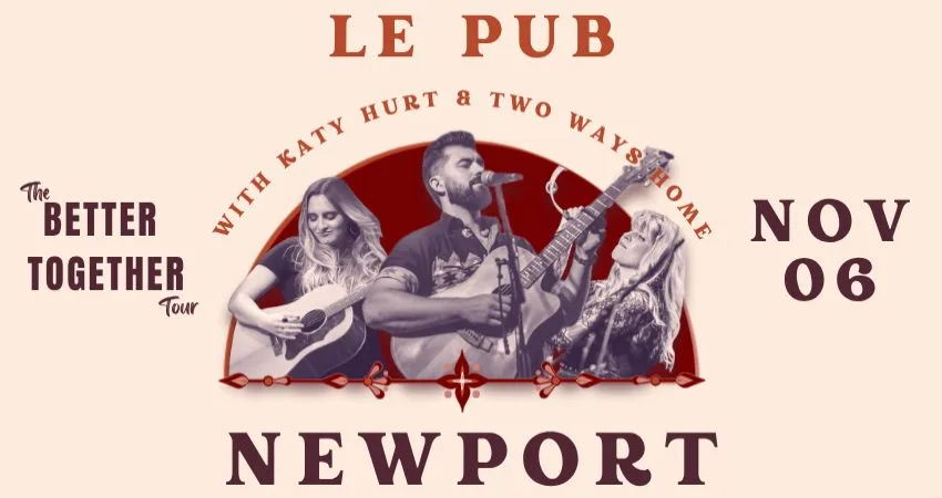 The Better Together Tour at Le Pub