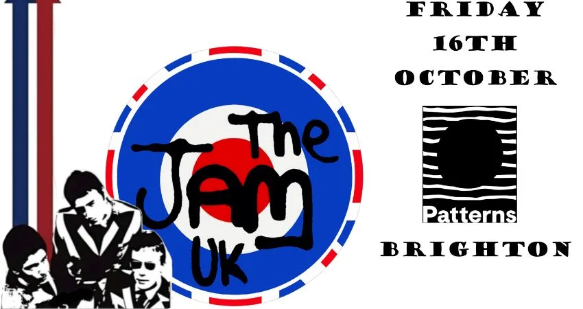 THE JAM UK - PATTERNS, BRIGHTON at Patterns