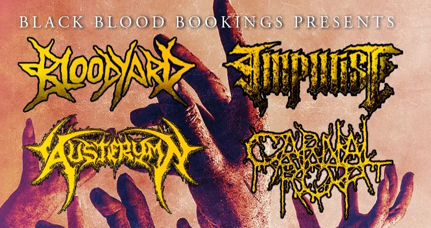 Bloodyard, Impurist, Austerymn & Carnal Rot @ Arch:Hive 15/08/26 at Archive