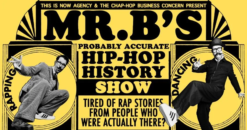 Mr. B’s Probably accurate Hip-Hop History Show at The Steam and Whistle