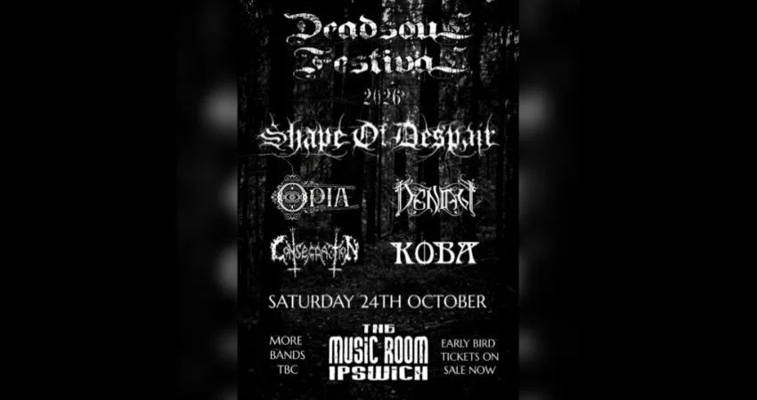 DEADSOUL FESTIVAL 2026 w/ SHAPE OF DESPAIR (FINLAND) - LIVE AT THE MUSIC ROOM - IPSWICH at The Music Room