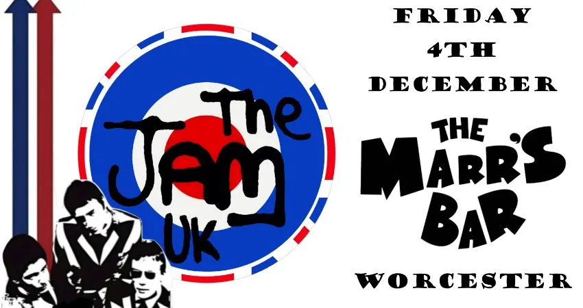 THE JAM UK//MARRS BAR//WORCESTER