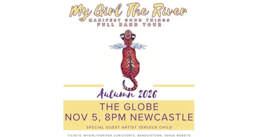My Girl The River at The Globe