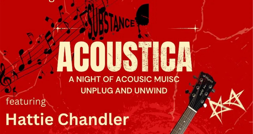 Substance presents Acoustica   Featuring – Hattie Chandler at The Spice of Life