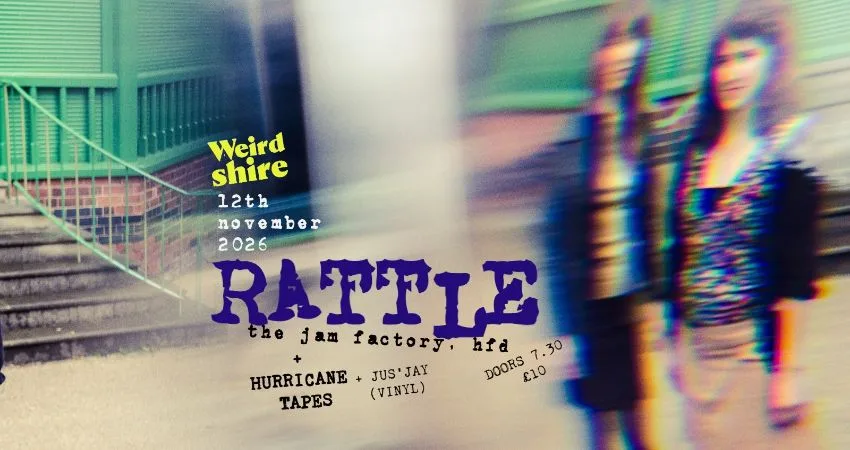 Weirdshire presents Rattle at The Jam Factory