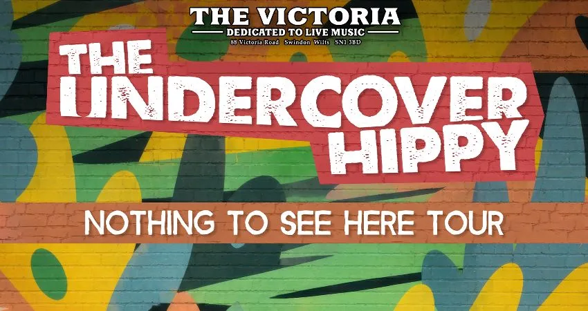 The Undercover Hippy at The Victoria