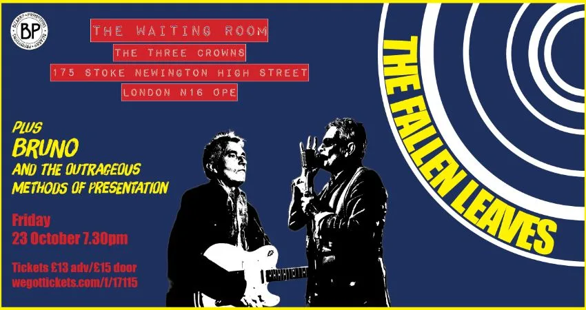 The Fallen Leaves at The Waiting Room