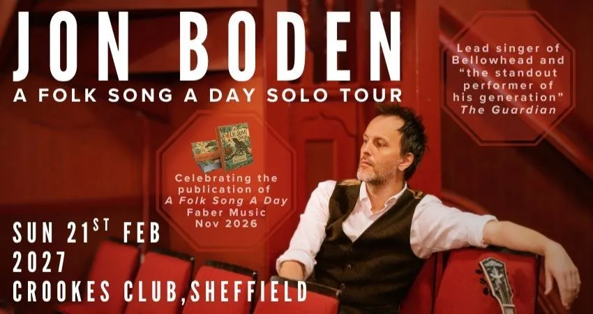 Jon Boden Solo at Crookes Social Club