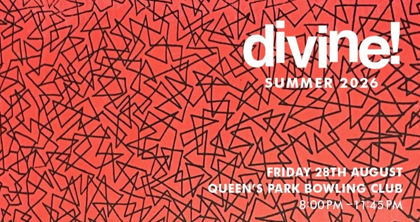 Divine! Summer Party! at Queens Park Bowling Club