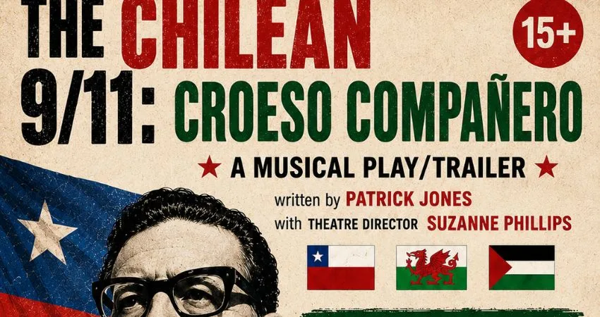 THE CHILEAN 9/11: CROESO COMPAÑERO at Volcano Theatre