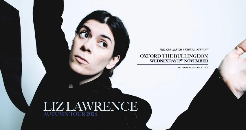Liz Lawrence at The Bullingdon
