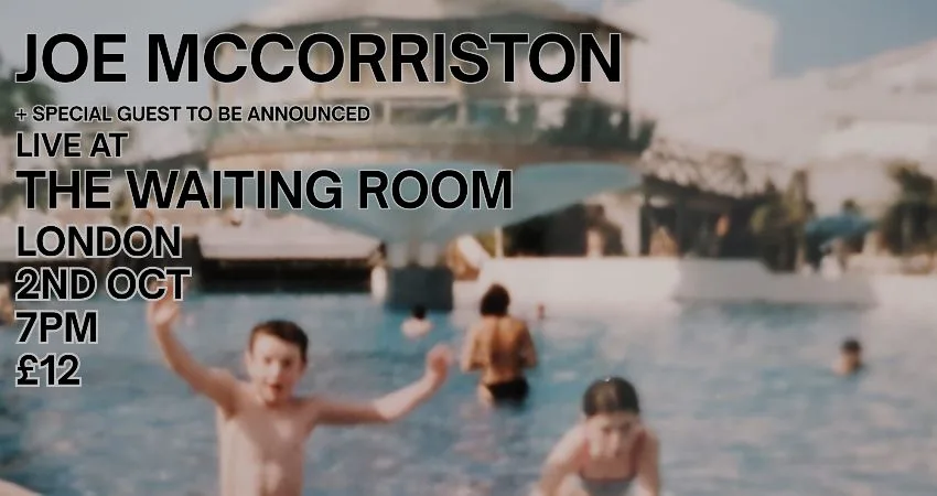 Joe McCorriston - Live at The Waiting Room, London