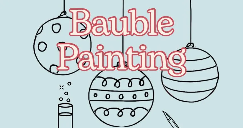 Bauble Painting Workshop at Casemates Studios Café