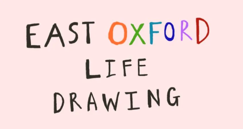 East Oxford Life Drawing at Green Routes