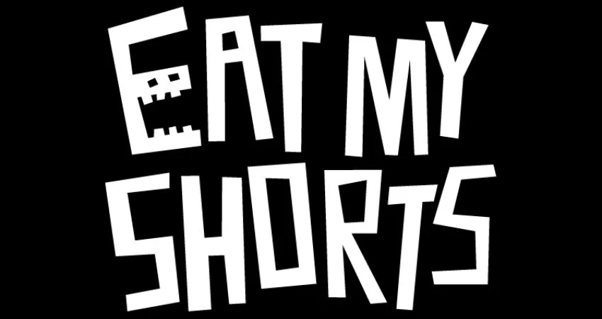 Eat My Shorts at Walthamstow Trades Hall