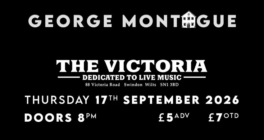 GEORGE MONTAGUE at The Victoria