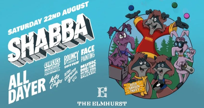 SHABBA ALL-DAYER at The Elmhurst